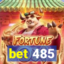 bet 485